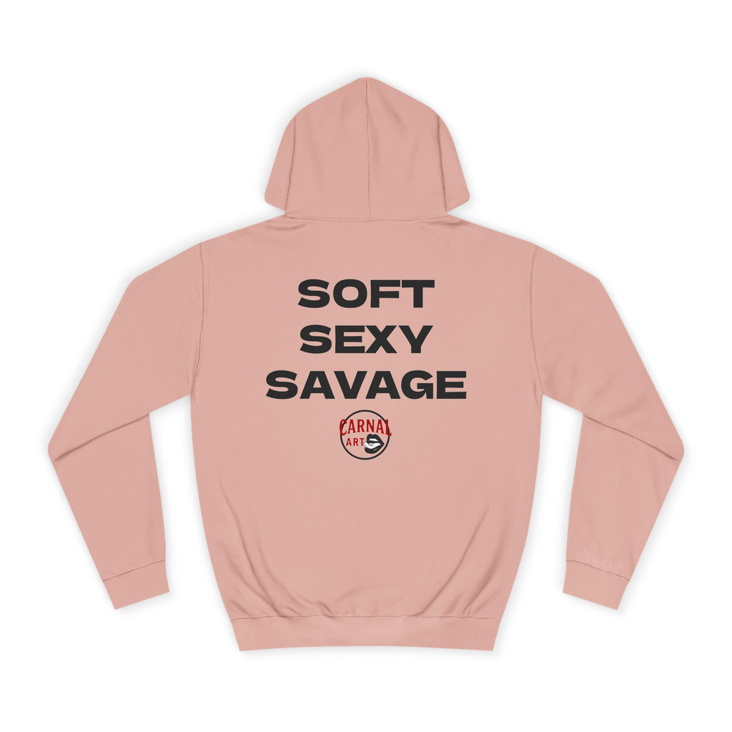 Soft Sexy Savage Hoodie
