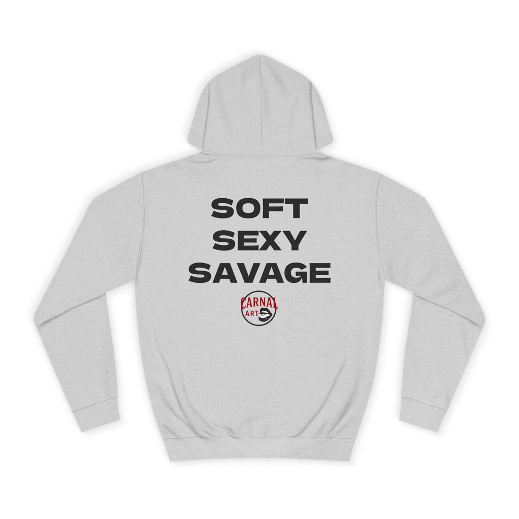 Soft Sexy Savage Hoodie